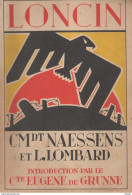 Fort De Loncin. Commandant Naessens Et L. Lombard. Liège. 14/18 - Guerre 1914-18