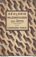Géologie Et Paléontologie. Léon Bertin. - Arqueología