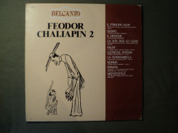 33 TOURS FEODOR CHALIAPIN. 1980. VOLUME 2. BELCANTO. VDS 9495 IL PRINCIPE IGOR / SADKO / IL DEMONE / LA VITA PER LO CZAR - Andere - Italiaans