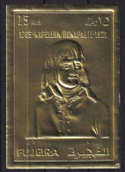 Thème Napoléon - Fujeira - Timbre En Or - Neuf ** Sans Charnière - TB - Napoléon