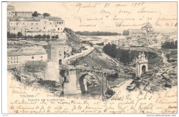 POSTAL   TOLEDO - ESPAÑA  -PUENTE DE ALCANTARA  ( PONT DE ALCANTARA  - ALCANTARA BRIDGE ) - Toledo