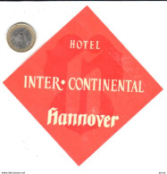 ETIQUETA DE HOTEL  -  HOTEL INTER.CONTINENTAL  - HANNOVER  -ALEMANIA - Etiquettes D'hotels