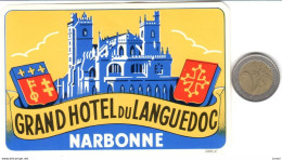 ETIQUETA DE HOTEL  -GRAND HOTEL DU LANGUEDOC  -NARBONE -FRANCIA - Etiquettes D'hotels