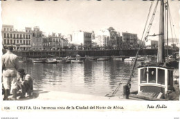 POSTAL   CEUTA -COLONIA ESPAñOLA EN  AFRICA  -UNA HERMOSA VISTA DE LA CIUDAD - Ceuta