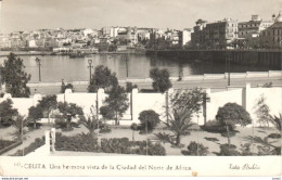 POSTAL   CEUTA -COLONIA ESPAñOLA EN  AFRICA  -UNA HERMOSA VISTA DE LA CIUDAD - Ceuta