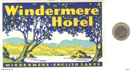 ETIQUETA DE HOTEL  - WINDERMERE HOTEL  -WINDERMERE  -ENGLISH LAKES - Etiquettes D'hotels