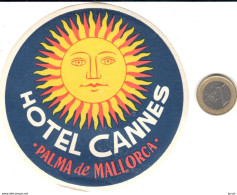 ETIQUETA DE HOTEL  - HOTEL CANNES -PALMA DE MALLORCA -ISLAS BALEARES - Etiquettes D'hotels