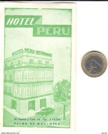 ETIQUETA DE HOTEL   - HOTEL PERU -PALMA DE MALLORCA -ISLAS BALEARES - Etiquettes D'hotels