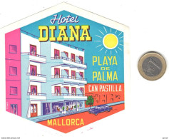 ETIQUETA DE HOTEL  - HOTEL DIANA  -CAN PASTILLA  -PALMA DE MALLORCA - - Etiquettes D'hotels
