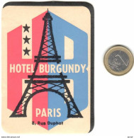 ETIQUETA DE HOTEL  -HOTEL BURGUNDY  -PARIS - Etiquettes D'hotels