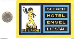 ETIQUETA DE HOTEL  -HOTEL ENGEL  -LIESTAL -SUIZA (SUISSE)  ( CON CHARNELA ) - Etiquettes D'hotels