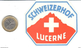 ETIQUETA DE HOTEL  SCHWEIZERHOF  -LUCERNE -SUIZA (SUISSE)  ( CON CHARNELA ) - Etiquettes D'hotels