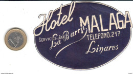 ETIQUETA DE HOTEL  - HOTEL MALAGA  -LINARES - Etiquettes D'hotels