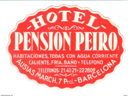 ETIQUETA DE HOTEL  - HOTEL PENSION PEIRO  -BARCELONA - Etiquettes D'hotels
