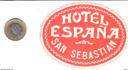 ETIQUETA DE HOTEL  -HOTEL ESPAÑA   -SAN SEBASTIAN - Etiquettes D'hotels