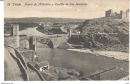 POSTAL    -TOLEDO  - ESPAÑA  - PUENTE DE ALCANTARA Y CASTILLO DE SAN SERBANDO - Toledo