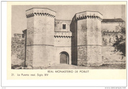 POSTAL  REAL MONASTERIO DE POBLET - LA PUERTA REAL DEL SIGLO XIV - Tarragona