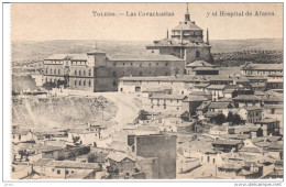 POSTAL   TOLEDO  - ESPAÑA-  LAS  COVACHUELAS Y EL HOSPITAL DE AFUERA - Toledo