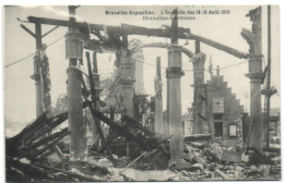 Bruxelles Exposition - L'Incendie Du 14-15 Août 1910 -  Bruxelles Kermesse - Expositions Universelles