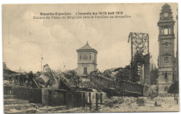 Bruxelles Exposition - L'Incendie Du 14-15 Août 1910 -  Ruines Du Palais De Belgique Vers Le Pavillon De Bruxelles - Expositions Universelles