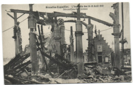 Bruxelles Exposition - L'Incendie Du 14-15 Août 1910 -  Bruxelles Kermesse - Expositions Universelles