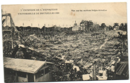 L'Incendie De L'Exposition Universelle De Bruxelles 1910 - Vue Sur Les Sections Belges Détruites - Expositions Universelles