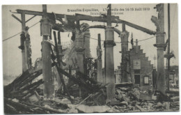 Bruxelles Exposition - L'Incendie Du 14-15 Août 1910 -  Bruxelles Kermesse - Wereldtentoonstellingen