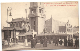 Exposition Universelle De Bruxelles 1910 - Pavillon De L'Afrique Occidentale - Wereldtentoonstellingen