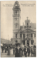 Exposition Universelle De Bruxelles 1910 - Palais De La Ville De Bruxelles - Wereldtentoonstellingen