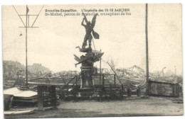 Bruxelles-Exposition - L'Incendie Des 14-15 Août 1910 - St-Michel Patron De Bruxelles Triomphant Du Feu - Wereldtentoonstellingen