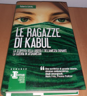 "Le Ragazze Di Kabul" Di Roberta Gately - Edizioni Economiche