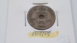 BELGIQUE LEOPOLD II 10 CENTIMES 1906/1905 FR - 10 Centimes