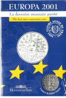 FRANCE - 2001 - 1 EURO - EUROPA CONVERSION COIN - BU SILVER - MONNAIE DE PARIS - Commemorative