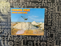 (Folder 144) Australia - SA - Coober Pedy (mining) - Coober Pedy