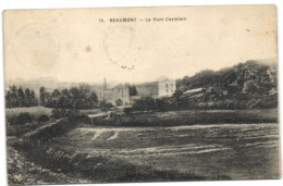 Beaumont - Le Pont Castelain - Beaumont