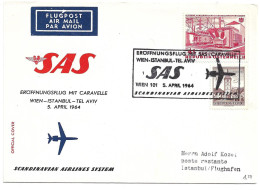 2361y: SAS- Caravelle- Eröffnung Wien- Istanbul- Tel Aviv 1964, Mit Österreich- Frankatur Und AK Istanbul - Corréo Aéreo