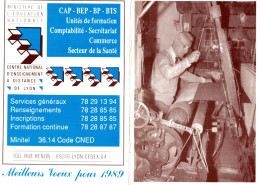 Calendrier 1989 Centre National D'enseignement à Distance De Lyon - Small : 1981-90