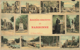 Narbonne * Souvenir Et Amitiés Sincères * Cpa Toilée Colorisée - Narbonne