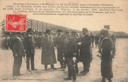 St Brieuc * Meeting D'aviation 28 Avril 1912 , Militaire * Préfet Côtes Du Nord SCHMITT & Les Organisateurs - Saint-Brieuc