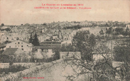 Gerbéviller * Vue Générale Du Village , Bombardée Par Les Allemands * Ww1 Guerre 1914 1918 - Sonstige & Ohne Zuordnung