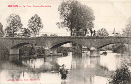 FRANCE - Hirson - Le Pont Sainte-Catherine  - Carte Postale Ancienne - Chateau Thierry