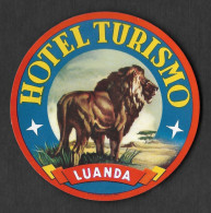 Angola Luanda Portugal Etiquette Valise Hotel Turismo Lion Angola Luggage Label - Etiquetas De Hotel