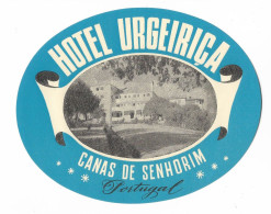 Portugal Etiquette Valise Hotel Urgeiriça Canas De Senhorim Luggage Label - Etiquetas De Hotel