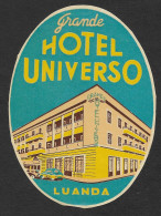 Angola Luanda Portugal Etiquette Valise Hotel Universo Luggage Label - Etiquetas De Hotel