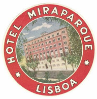 Portugal Etiquette Valise Hotel Miraparque Lisbonne Lisbon Lisboa Luggage Label - Etiquetas De Hotel