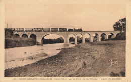 St Sébastien Sur Loire * Le Pont De La Vendée * La Ligne Chemin De Fer De Bordeaux * Passage Du Train - Saint-Sébastien-sur-Loire