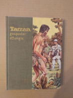Hrvaščina Knjiga: TARZAN GOSPODAR DŽUNGLE (Edgar Rice Burroughs) - Slawische Sprachen