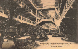 FRANCE - Lyon - Foire Internationale - Le Palais - Exposition Horticole - La Rue Centrale - Carte Postale Ancienne - Autres & Non Classés