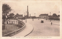 Roanne * Le Nouveau Pont Des Promenades , Côté Cours De La République - Roanne