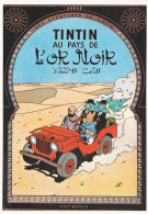 Illustrateur  HERGE---TINTIN  Au Pays De  L'Or Noir - Hergé